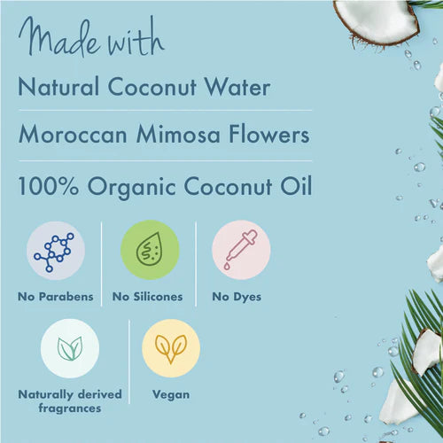  Made With Coconut Water, Mimosa Flower & Organic Coconut Oil 